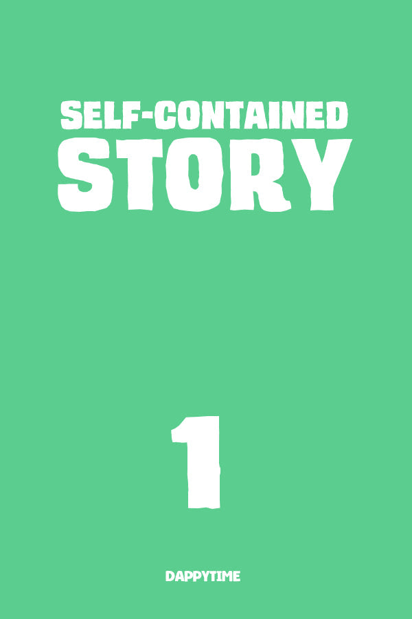 Self-Contained Story 1